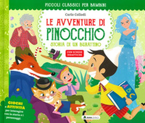 Le avventure di Pinocchio. Classici per ragazzi - Librerie.coop Le avventure di Pinocchio. Classici per ragazzi - Librerie.coop