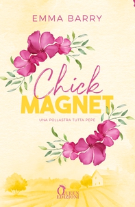Chick Magnet - Librerie.coop