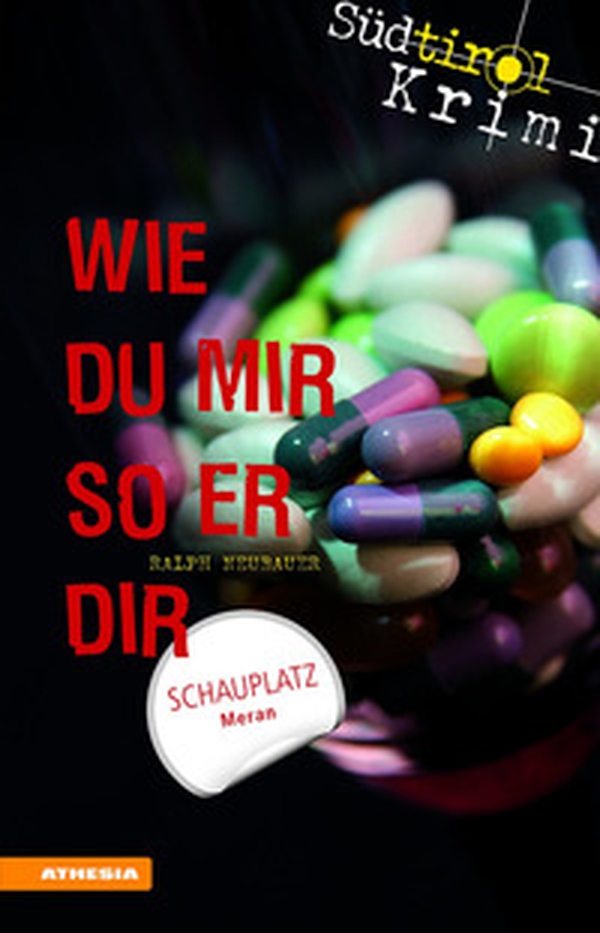 Wie du mir so er dir. Südtirol-Krimi band - Librerie.coop Wie du mir so er dir. Südtirol-Krimi band - Librerie.coop