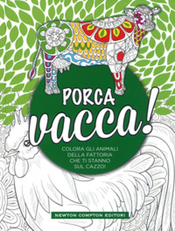 Porca vacca! - Librerie.coop Porca vacca! - Librerie.coop