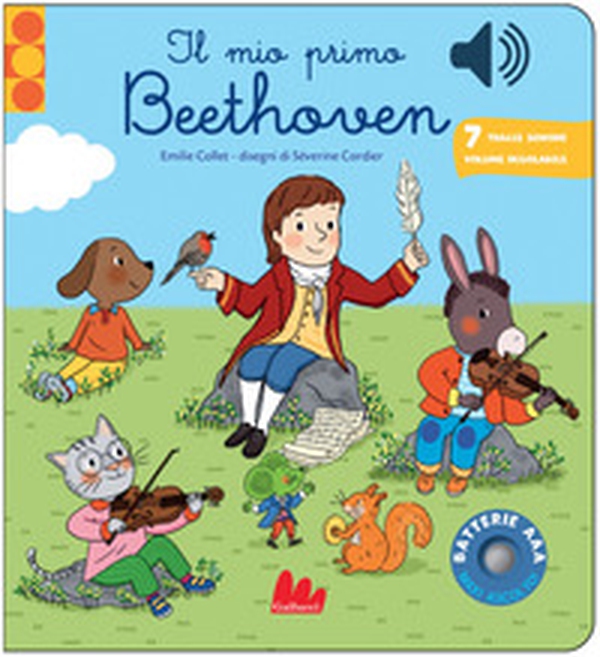 Il mio primo Beethoven. Classici sonori - Librerie.coop
