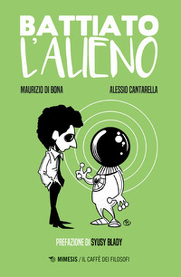 Battiato. L'alieno - Librerie.coop Battiato. L'alieno - Librerie.coop