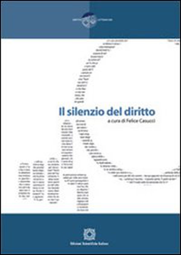 Il silenzio del diritto - Librerie.coop Il silenzio del diritto - Librerie.coop