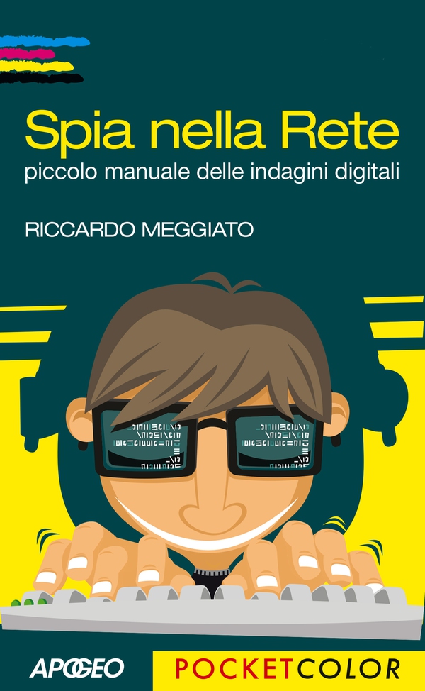 Spia nella Rete - Librerie.coop Spia nella Rete - Librerie.coop
