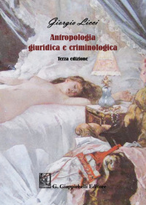 Antropologia giuridica e criminologica - Librerie.coop Antropologia giuridica e criminologica - Librerie.coop