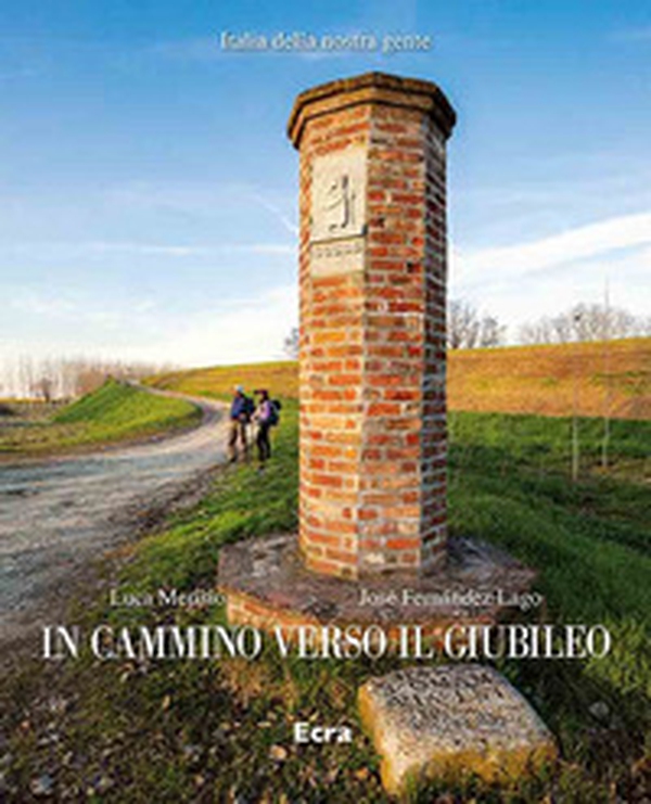 In cammino verso il Giubileo - Librerie.coop In cammino verso il Giubileo - Librerie.coop
