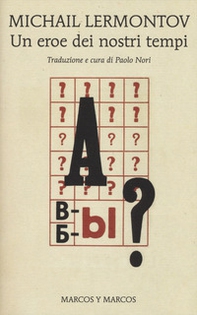 Un eroe dei nostri tempi - Librerie.coop