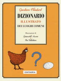 Dizionario illustrato dei luoghi comuni - Librerie.coop