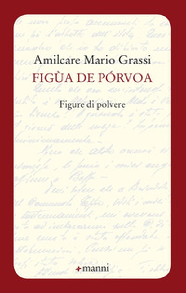 Figua de porvoa. Figure di polvere - Librerie.coop