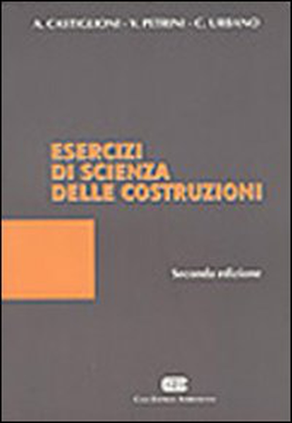 Esercizi di scienza delle costruzioni - Librerie.coop Esercizi di scienza delle costruzioni - Librerie.coop