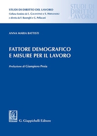 Fattore demografico e misure per il lavoro - Librerie.coop Fattore demografico e misure per il lavoro - Librerie.coop