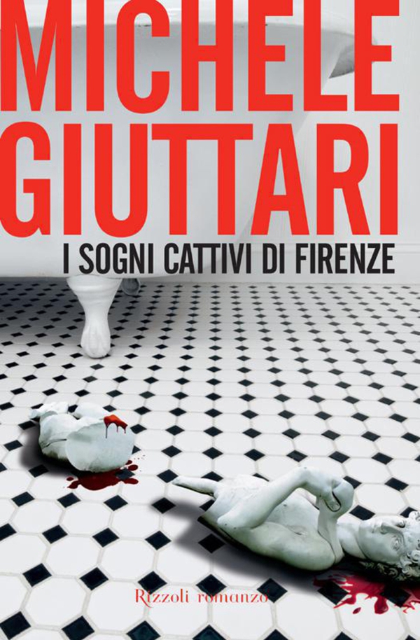 I sogni cattivi di Firenze - Librerie.coop I sogni cattivi di Firenze - Librerie.coop