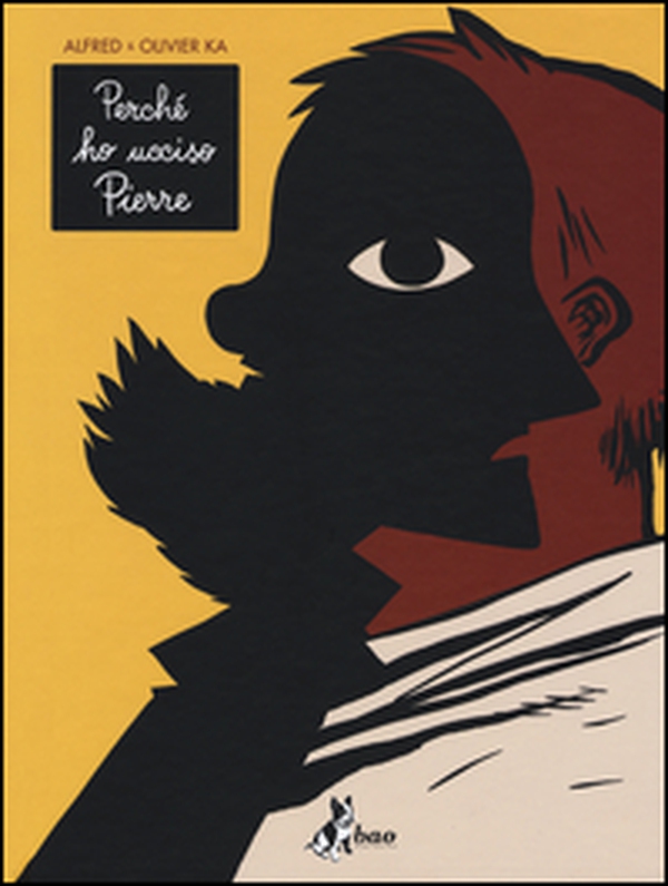 Perché ho ucciso Pierre - Librerie.coop Perché ho ucciso Pierre - Librerie.coop