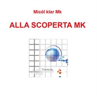Alla scoperta mk - Librerie.coop