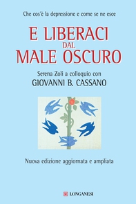 E liberaci dal male oscuro - Librerie.coop E liberaci dal male oscuro - Librerie.coop