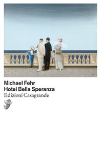 Hotel Bella Speranza - Librerie.coop