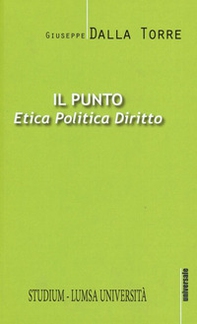 Il punto. Etica, politica, diritto - Librerie.coop