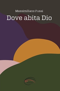 Dove abita Dio - Librerie.coop