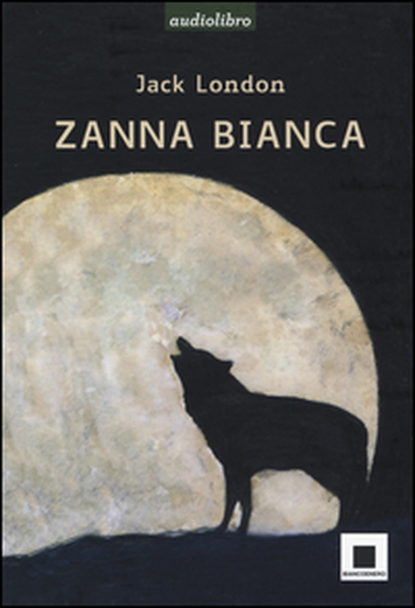 Zanna Bianca letto da Marco Franzelli. Ad alta leggibilità - Librerie.coop Zanna Bianca letto da Marco Franzelli. Ad alta leggibilità - Librerie.coop
