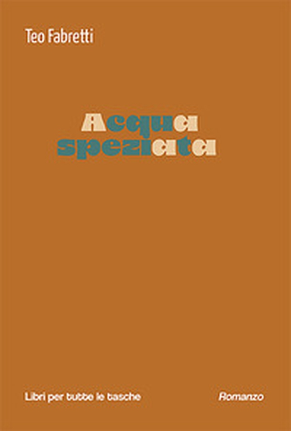 Acqua speziata - Librerie.coop Acqua speziata - Librerie.coop