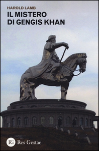 Il mistero di Gengis Khan - Librerie.coop