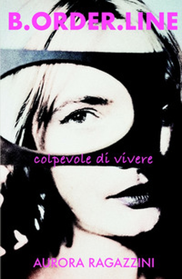 B.order.line. Colpevole di vivere - Librerie.coop B.order.line. Colpevole di vivere - Librerie.coop