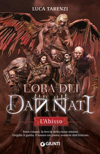 L'abisso. L'ora dei dannati - Vol. 1 - Librerie.coop