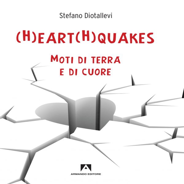 (H)eart(h)quakes - Librerie.coop (H)eart(h)quakes - Librerie.coop