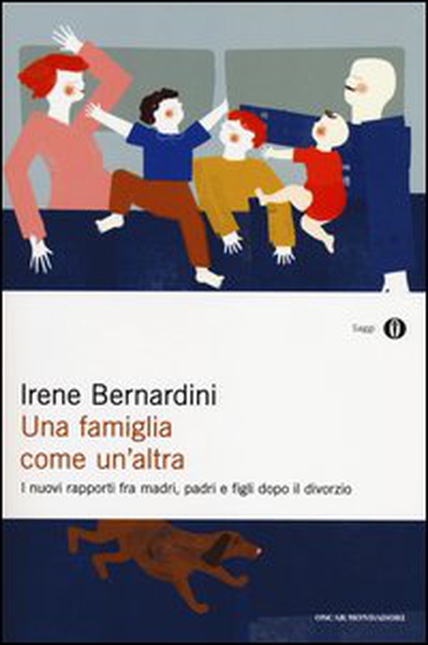 Una famiglia come un'altra. I nuovi rapporti fra madri, padri e figli dopo il divorzio - Librerie.coop Una famiglia come un'altra. I nuovi rapporti fra madri, padri e figli dopo il divorzio - Librerie.coop