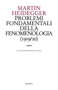 Problemi fondamentali della fenomenologia (1919-20) - Librerie.coop