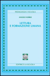Lettura e formazione umana - Librerie.coop Lettura e formazione umana - Librerie.coop