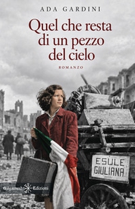 Quel che resta di un pezzo del cielo - Librerie.coop