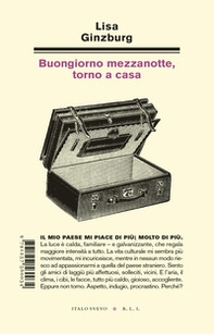 Buongiorno mezzanotte, torno a casa - Librerie.coop