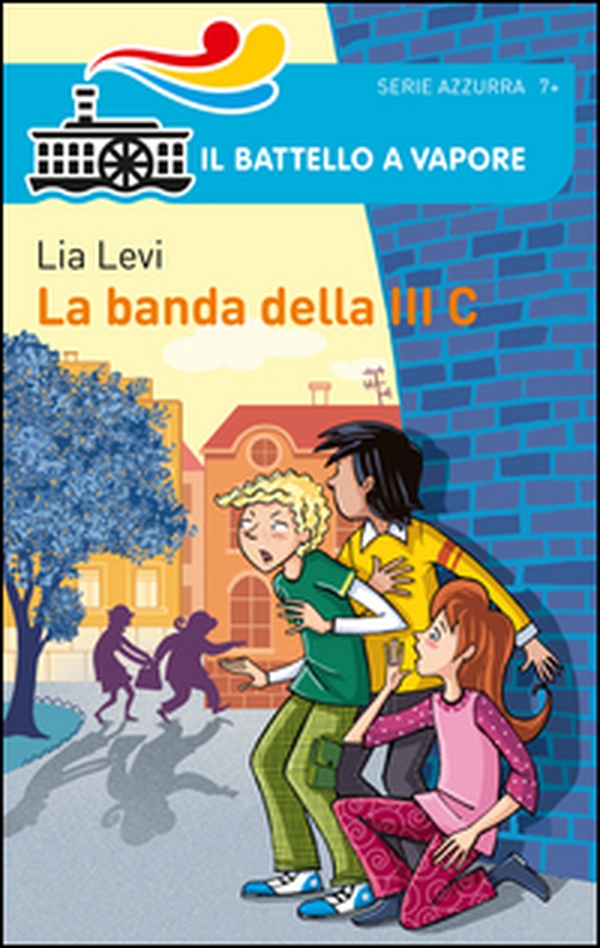 La banda della III C - Librerie.coop La banda della III C - Librerie.coop
