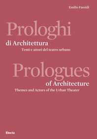 Prologhi di architettura-Prologues of architecture - Librerie.coop