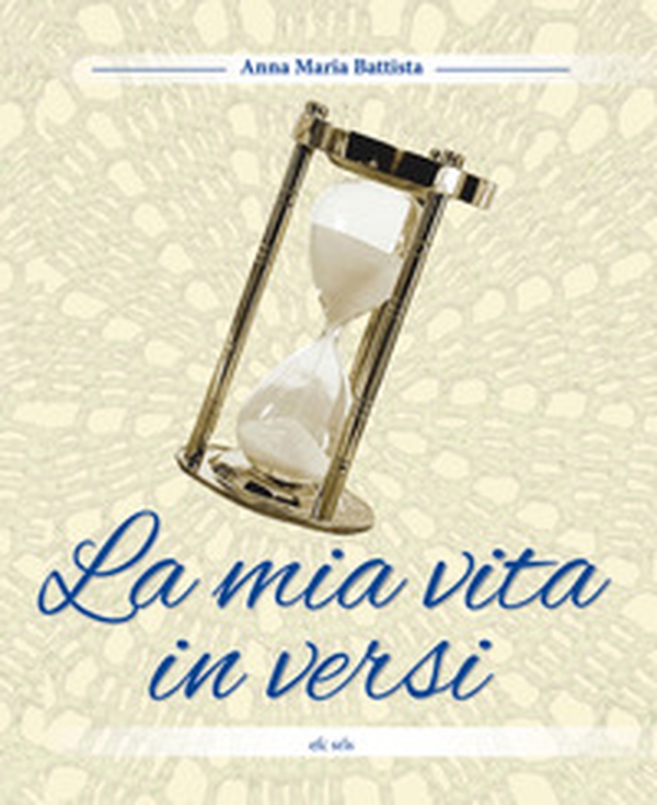 La mia vita in versi - Librerie.coop La mia vita in versi - Librerie.coop