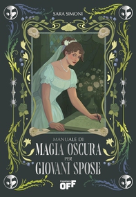 Manuale di magia oscura per giovani spose - Librerie.coop