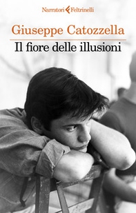 Il fiore delle illusioni - Librerie.coop Il fiore delle illusioni - Librerie.coop