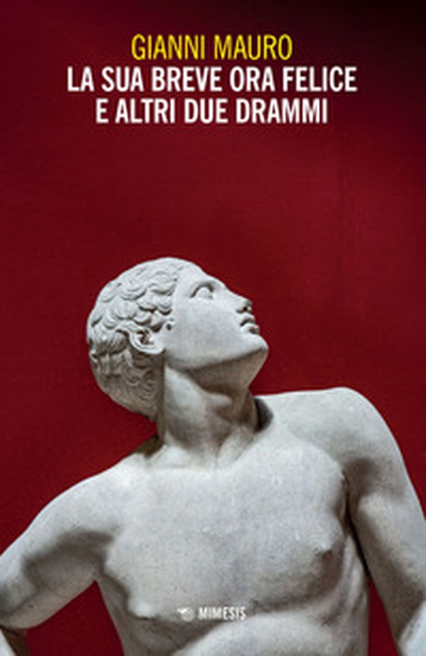 La sua breve ora felice e altri due drammi - Librerie.coop La sua breve ora felice e altri due drammi - Librerie.coop