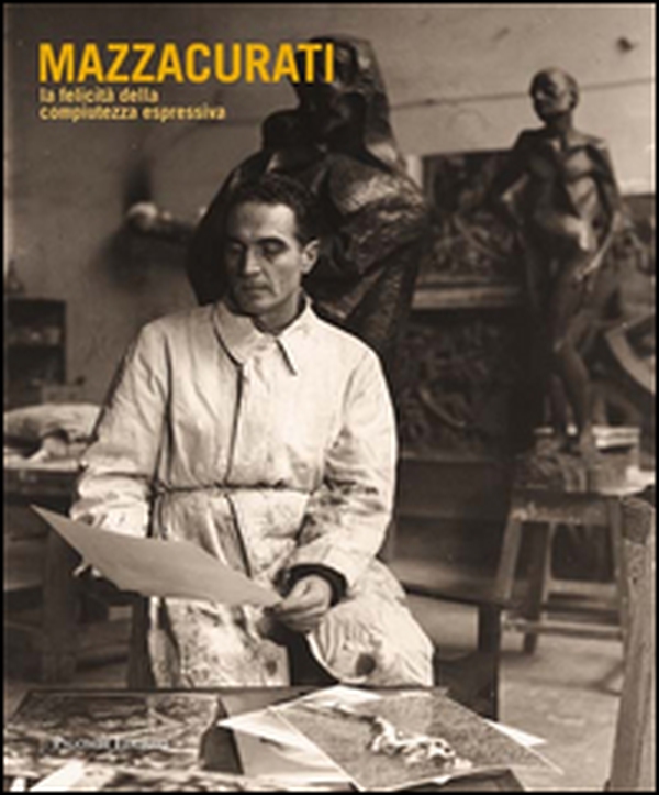 Mazzacurati la felicità della compiutezza espressiva - Librerie.coop Mazzacurati la felicità della compiutezza espressiva - Librerie.coop