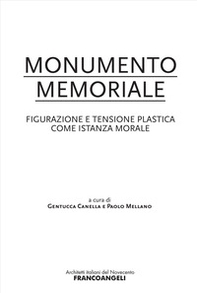 Monumento memoriale. Figurazione e tensione plastica come istanza morale - Librerie.coop