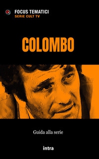 Colombo. Guida alla serie - Librerie.coop