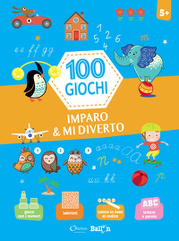 Imparo & mi diverto. 100 giochi - Librerie.coop Imparo & mi diverto. 100 giochi - Librerie.coop