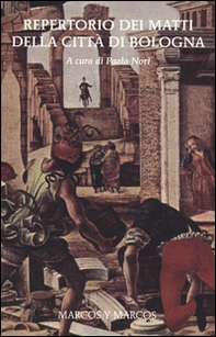 Repertorio dei matti della città di Bologna - Librerie.coop