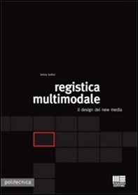 Registica multimodale. Il design dei new media - Librerie.coop