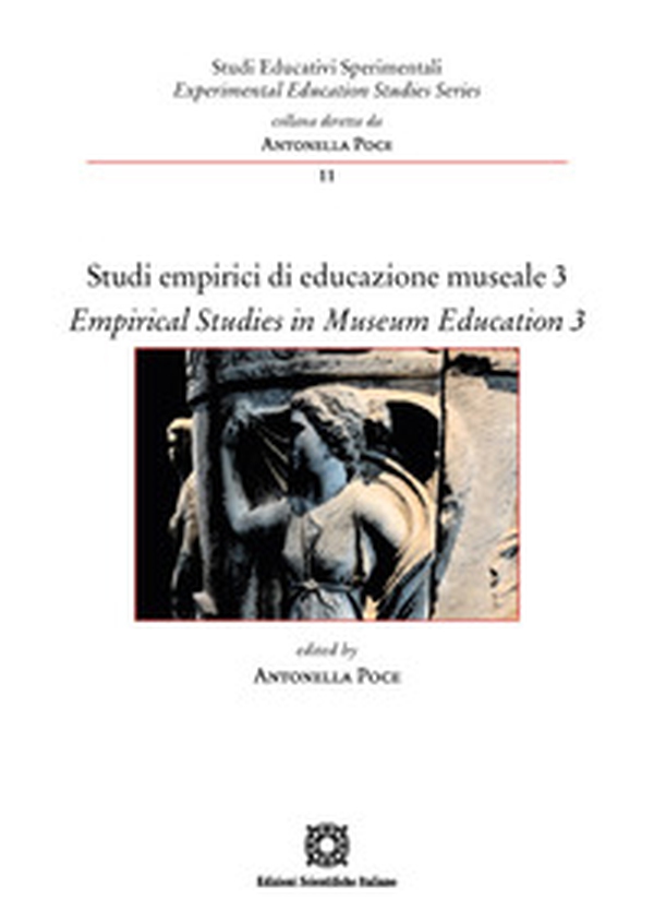 Studi empirici di educazione museale-Empirical Studies in Museum Education - Vol. 3 - Librerie.coop Studi empirici di educazione museale-Empirical Studies in Museum Education - Vol. 3 - Librerie.coop