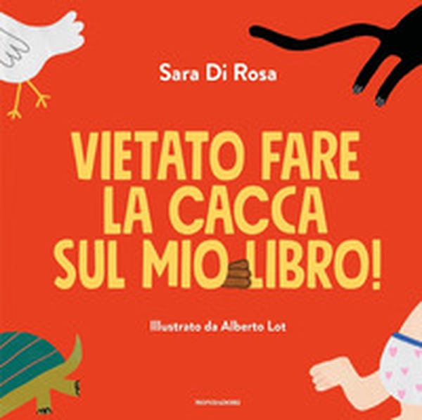 Vietato fare la cacca sul mio libro! - Librerie.coop Vietato fare la cacca sul mio libro! - Librerie.coop