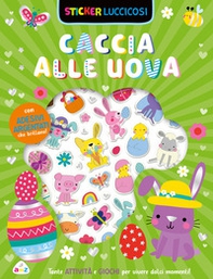 Caccia alle uova. Sticker luccicosi - Librerie.coop