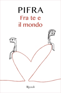 Fra te e il mondo - Librerie.coop