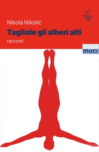 Tagliate gli alberi alti - Librerie.coop